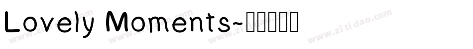 Lovely Moments字体转换